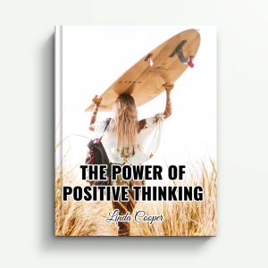 The Power of Positive Thinking